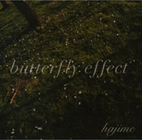 hajime/buttefly effect